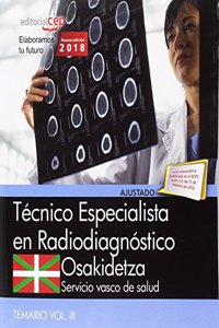 Tecnico Especialista Radiodiagnostico. Servicio vasco de salud-Osakidetza. Temario Vol.III