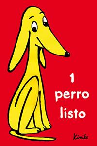 1 perro listo / 1 smart dog