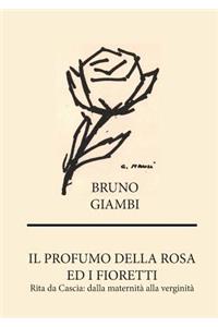 profumo della rosa