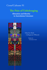 The Pain of Unbelonging: Alienation and Identity in Australasian Literature