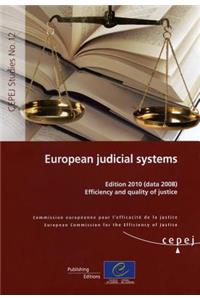 European Judicial Systems - Edition 2010 (Data 2008) Efficiency and Quality of Justice (2010)