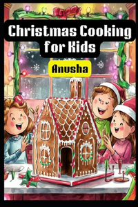 Christmas Cooking for Kids