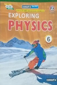 Exploring Physics ICSE - Class 6