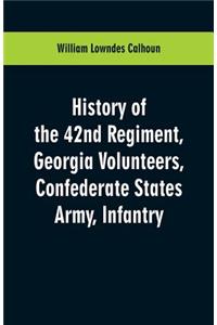 History of the 42nd Regiment, Georgia Volunteers, Confederate States Army, Infantry