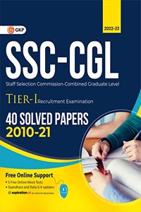 SSC 2023 : Combined Graduate Level Tier I - 40 Solved Papers (2010-2021)