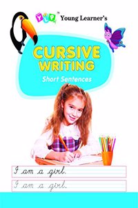 Cursive Writing : Short Sentences