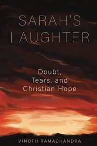 Sarah's Laughter: Doubt, Tears and Christian Hope