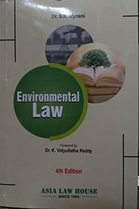 ENVIROMENTAL LAW, BY DR. S.R. MYNENI