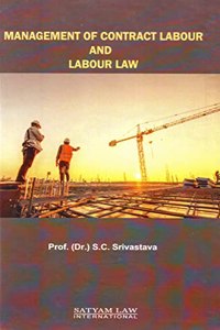 Management of Contract Labour and Labour Law