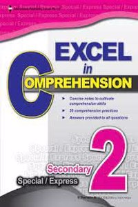 Excel In Comprehension Secondary 2