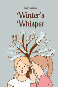 Winter's Whisper