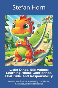 Little Dinos, Big Values