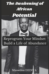 The Awakening of African Potential