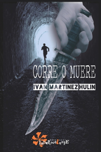 Corre o muere
