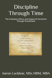 Discipline Through Time