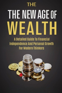 New Age Of Wealth