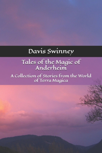 Tales of the Magic of Anderheim