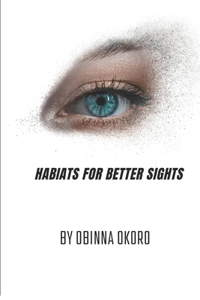Habits for Better Sight