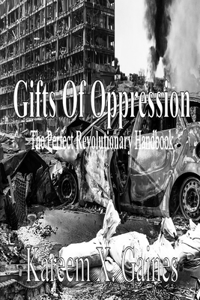 Gifts Of Oppression