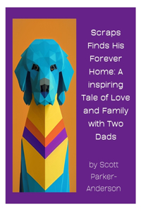Scraps Finds His Forever Home