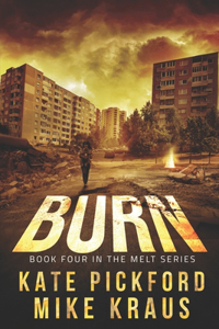 BURN - Melt Book 4