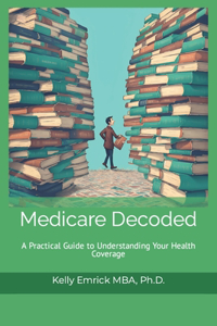 Medicare Decoded