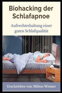 Biohacking der Schlafapnoe