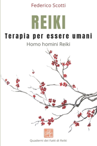 Reiki. Terapia per essere umani