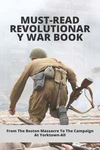 Must-Read Revolutionary War Book