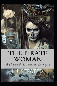 The Pirate Woman Illustrated