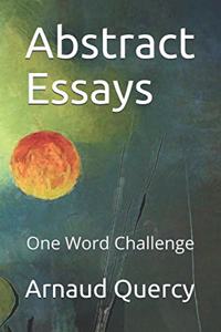 Abstract Essays