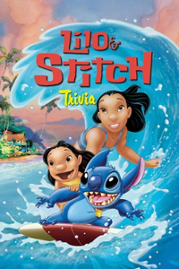 Lilo & Stitch Trivia