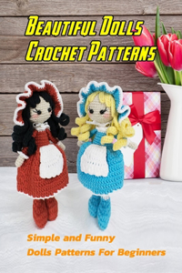 Beautiful Dolls Crochet Patterns