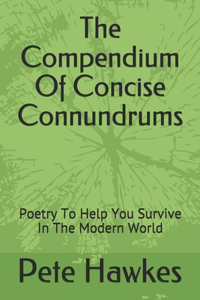 The Compendium Of Concise Connundrums