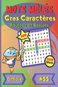 Mots mêlés Gros Caractères Adultes et Seniors #55