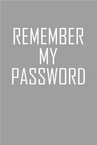 Remember My Password