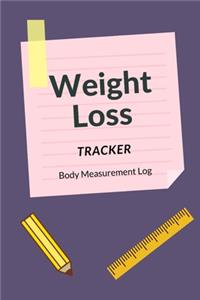 Weight Loss Tracker. Body Measurement Log