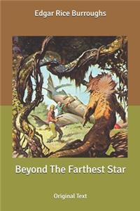 Beyond The Farthest Star
