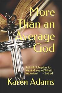 More Than an Average God