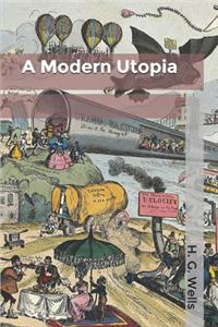 A Modern Utopia