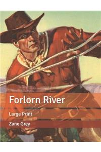 Forlorn River