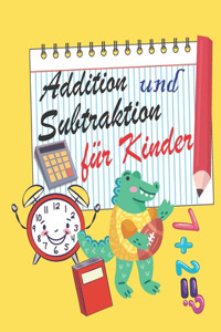 Addition und Subtraktion für Kinder
