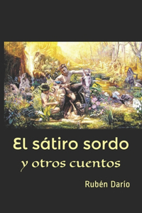 El sátiro sordo