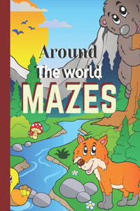 Around The World Mazes