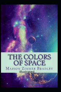 The Colors of Space Illustrated