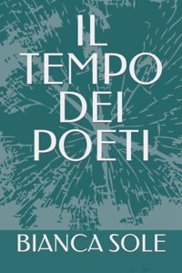 Il Tempo Dei Poeti