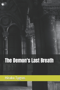 The Demon's Last Breath