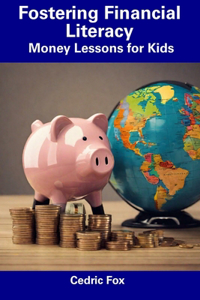 Fostering Financial Literacy