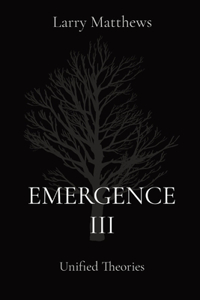 Emergence III