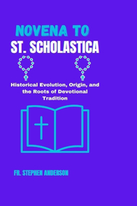Novena to St. Scholastica